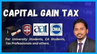 Capital Gain Tax | Sri Lanka