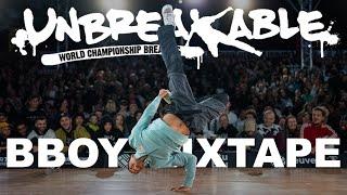 Unbreakable Breaking Champs 2024 Battle Mixtape  Bboy Music