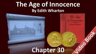 Chapter 30 - The Age of Innocence by Edith Wharton