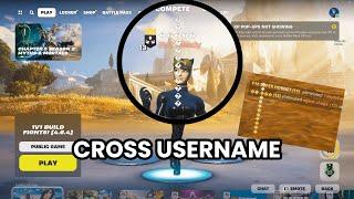 How To Get HUGE CROSS Username In FORTNITE (Tutorial)