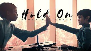 Spock & Michael // Hold On