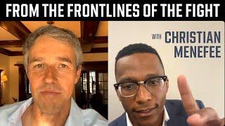 From the frontlines of the fight for democracy with Christian Menefee