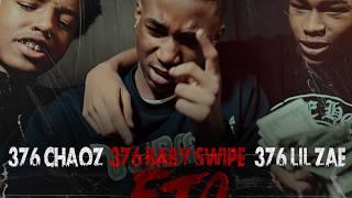 376 Chaoz x 376 Baby Swipe x 376 Lil Zae - FTO (Dir. by @RichNerdsProductions  )