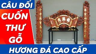 Bộ Cuốn Thư Câu Đối Gỗ Hương Đá Dát Vàng | Xưởng Gỗ Phú Xuyên