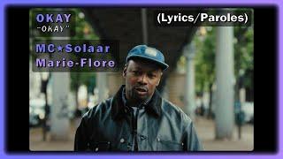 MCSolaar & Marie Flore - Okay (English/Français Lyrics/Paroles)