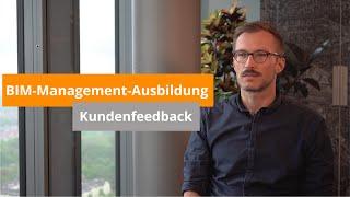 Kundenfeedback zur BIM-Management Ausbildung bei MuM