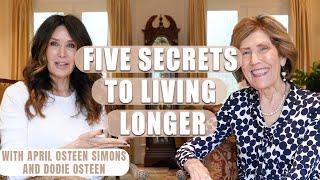 Secrets to Longevity | Living Healthy, Happy & Fulfilled | House of Hope with the Osteens