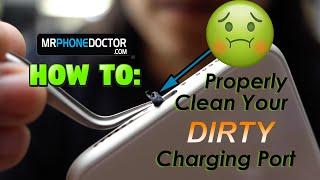 Phone Not Charging? Properly Clean Your iPhone or Samsung Charge Port