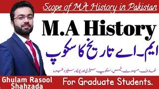 History | Scope of MA History in pakistan | Master in History | worth of History | Career of History