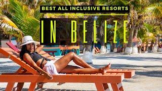 TOP 10 BEST ALL INCLUSIVE RESORTS & HOTELS IN BELIZE