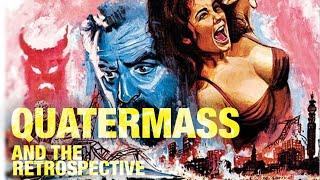 Quatermass and the Retrospective by Michael H. Price