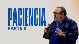 Paciencia II | Familia La Roca | Septiembre 15, 2024