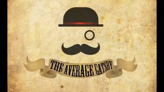 Circus - The Average Gatsby