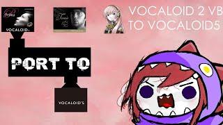 Vocaloid 2 in Vocaloid 5