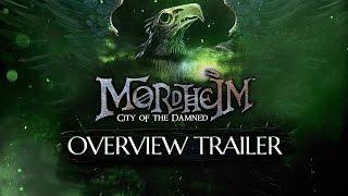 Mordheim City of the Damned: Overview Trailer