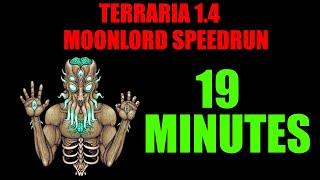 Terraria 1.4 Moonlord Speedrun | 19 Minutes World Record