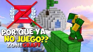 ¿POR QUÉ YA NO JUEGO / GRABO en ZONECRAFT? ( ͠° ͟ʖ ͡°)