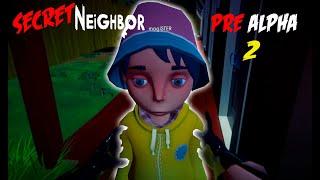 Secret Neighbor Pre Alpha 2 gameplay