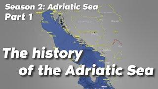 Why is the Adriatic Sea called the Adriatic Sea?