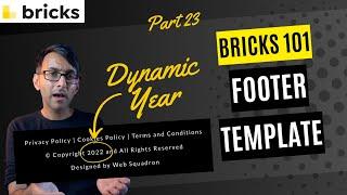 Bricks 101 Part 23 - Add a Footer Template - BricksBuilder.io - Bricks Wordpress Tutorial