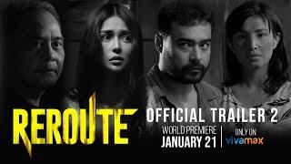 Reroute Official Trailer 2 | John Arcilla, Cindy Miranda,