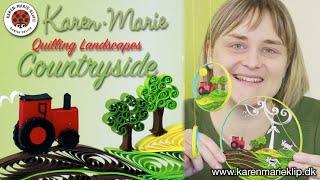 Quilling Landscapes Countryside I Karen-Marie Klip & Papir