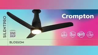 Crompton SilentPro Blossom Fans