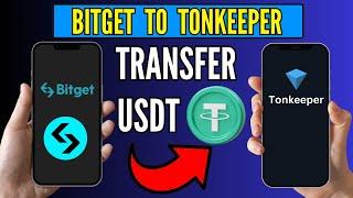 How to Transfer USDT From Bitget to Tonkeeper Wallet