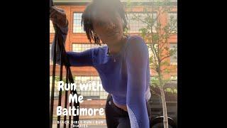 Run with Me Baltimore | Black Girls Run | Running Vlog