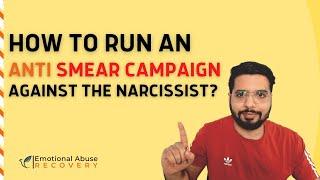 How to deal with a smear campaign run by a Narcissist?