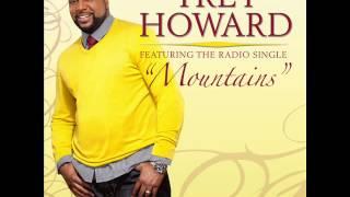 Trey Howard "MOUNTAINS"