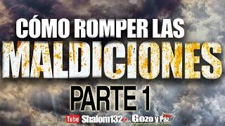 SHALOM132: LAS MALDICIONES PARTE 1 ¿CÓMO ROMPER MALDICIONES? - Roeh Dr. Javier Palacios Celorio