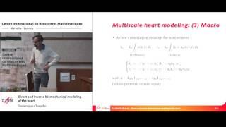 Dominique Chapelle: Direct and inverse biomechanical modeling of the heart