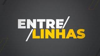 Entrelinhas | 03/11/2024