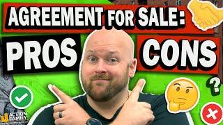 How To Analyze The Pros And Cons Of Agreement For Sale Deals