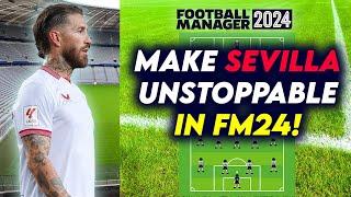 Master SEVILLA's Transfers & Tactics in FM24