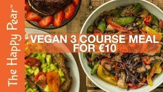 VEGAN 3 COURSE MEAL FOR UNDER 10 EURO | THE HAPPY PEAR