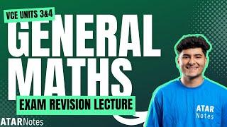 VCE General Maths 3&4 Exam Revision Lecture 2024