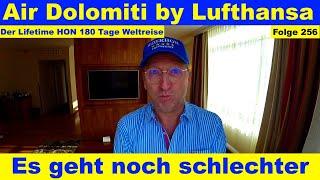 Air Dolomiti by Lufthansa (Es geht noch schlechter) Folge 256 Der Lifetime HON The Hotel Inspector