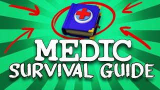 Medic Survival Guide #1: Introduction