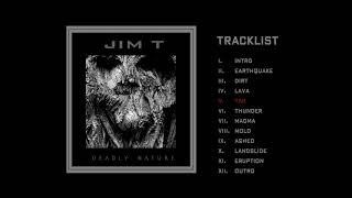 JIM T - Deadly Nature [Full Album]