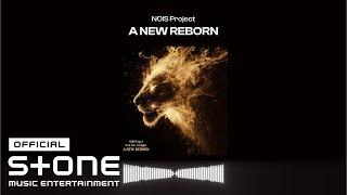 NOIS Project - A NEW REBORN (Feat. Eric Castiglia) Visualizer