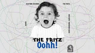 The Fritz - Oohh!