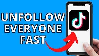 How To Unfollow Everyone On TikTok Fast (EASY 2022)