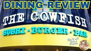 The Cowfish Experiment - A Non Meat-Eating, Sushi Avoider's Perspective - Dining Review!