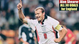 Alan Shearer ◉ All 30 Goals for England 󠁧󠁢󠁥󠁮󠁧󠁿