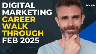 Digital Marketing Career Walkthrough February 2025