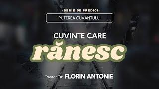 Cuvinte care rănesc - Florin Antonie