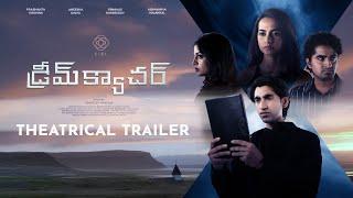 DREAMCATCHER Theatrical Trailer- Telugu Film | Prashanth Krishna | Aneesha Dama |Aishwarrya Holakkal