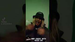 Drip Check With A Rap Queen Buzzi Lee